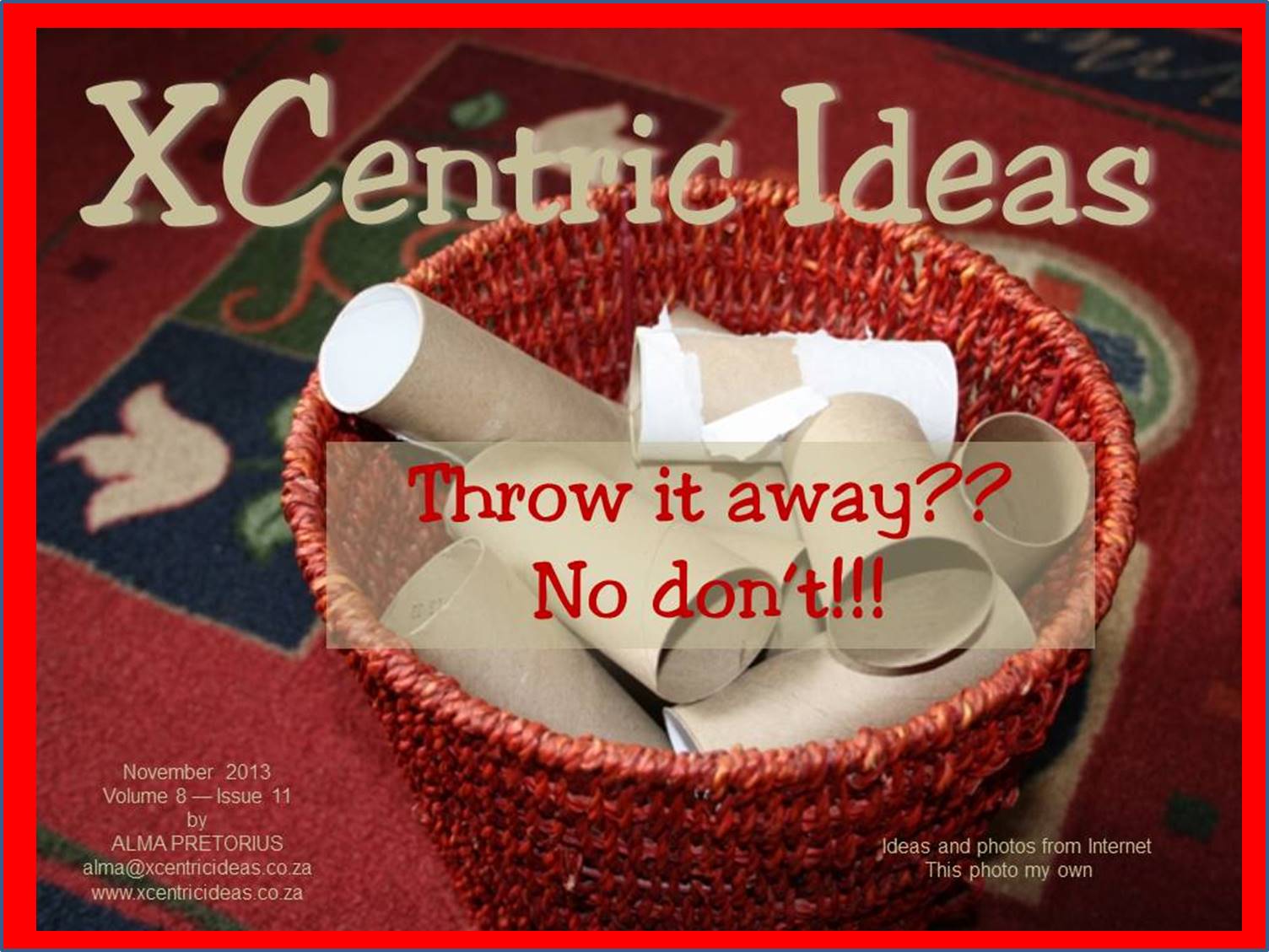 XCentric Ideas 2013 Issue 11